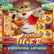 plataforma carnaval de ouro